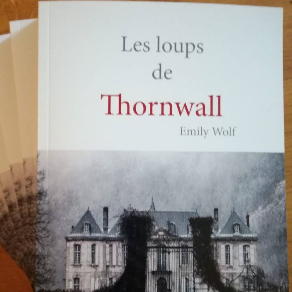 Retour sur Les Loups de Thornwall d'Emily Wolf